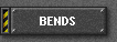 BENDS