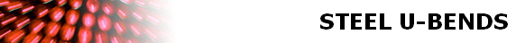 STEEL U-BENDS