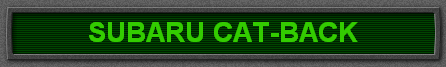 SUBARU CAT-BACK