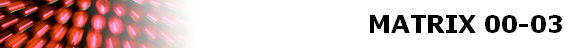 MATRIX 00-03