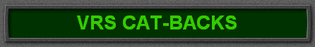 VRS CAT-BACKS